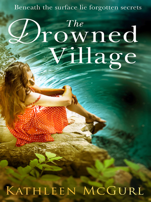 Title details for The Drowned Village by Kathleen McGurl - Available